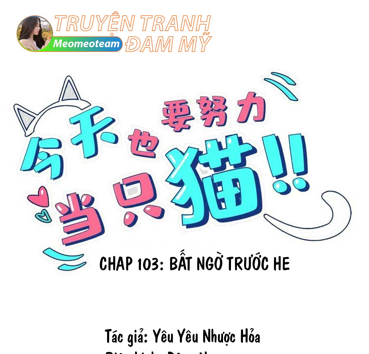 hom-nay-van-phai-no-luc-lam-mot-chu-meo-chap-104-0