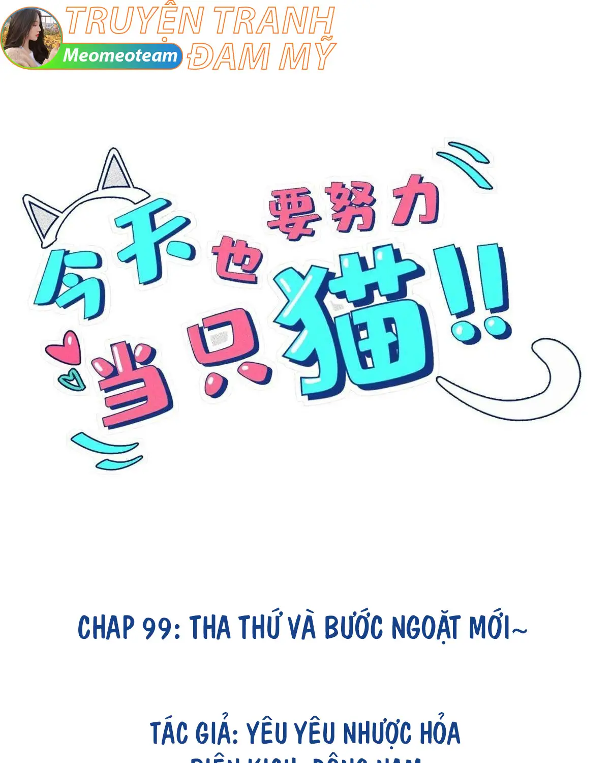 hom-nay-van-phai-no-luc-lam-mot-chu-meo-chap-99-0